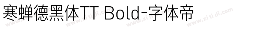 寒蝉德黑体TT Bold字体转换